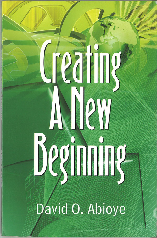 Creating A New Beginning PB - David O Abioye